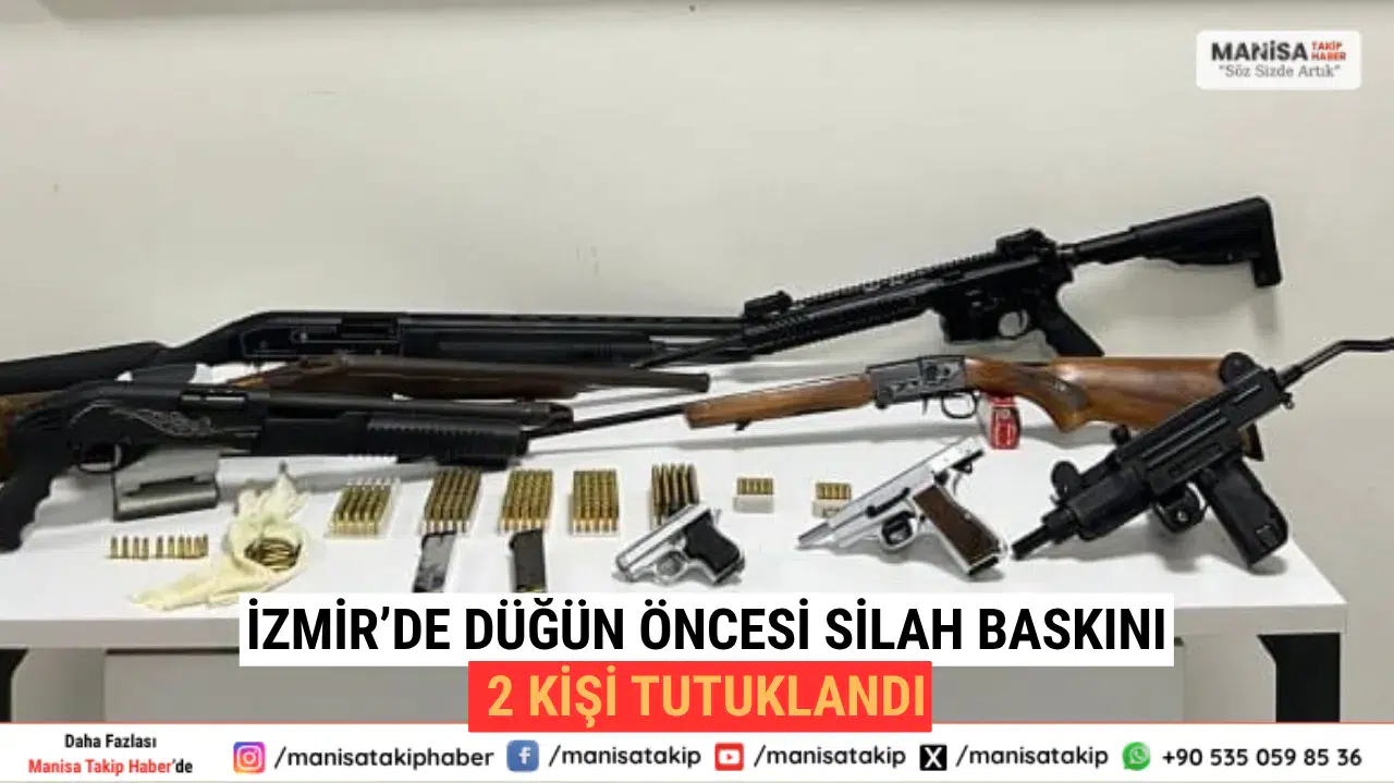 İzmir’de Düğün Öncesi Silah Baskını 2 Kişi Tutuklandı
