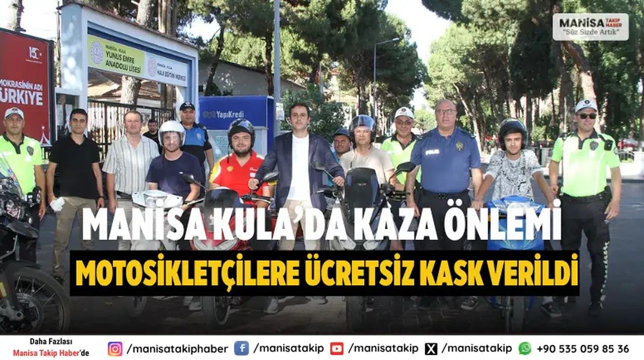 Kula’da Motosiklet Sürücülerine Ücretsiz Kask Dağıtıldı