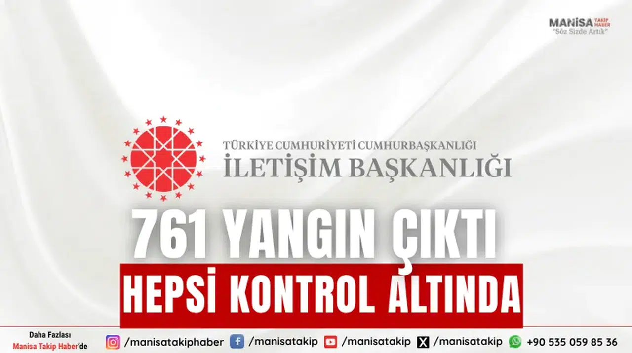 761 Yangın Çıktı Hepsi Kontrol Altında