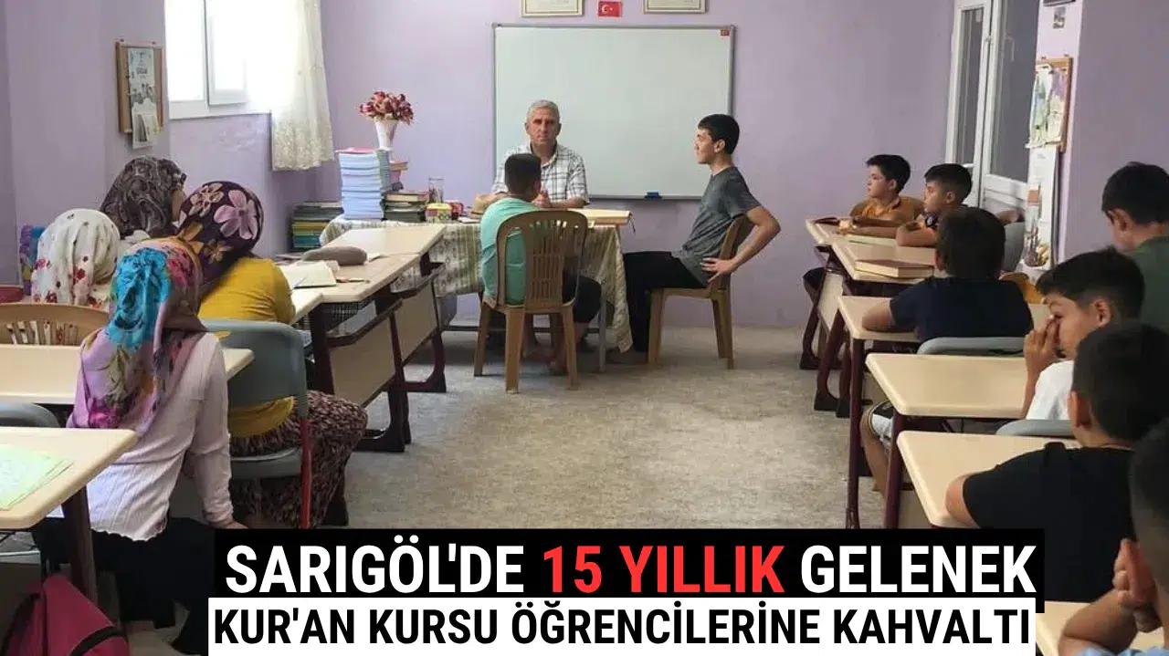 Sarıgöl'de 15 Yıllık Gelenek Kur'an Kursu Öğrencilerine Kahvaltı