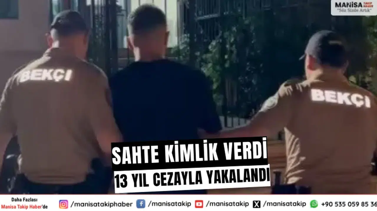 İzmir Konak’ta Firari Şahıs Sahte Kimlikle Yakalandı: 13 Yıl Hapis Cezası Vardı