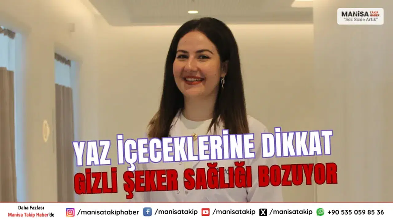 Yaz İçeceklerine Dikkat Gizli Şeker Sağlığı Bozuyor