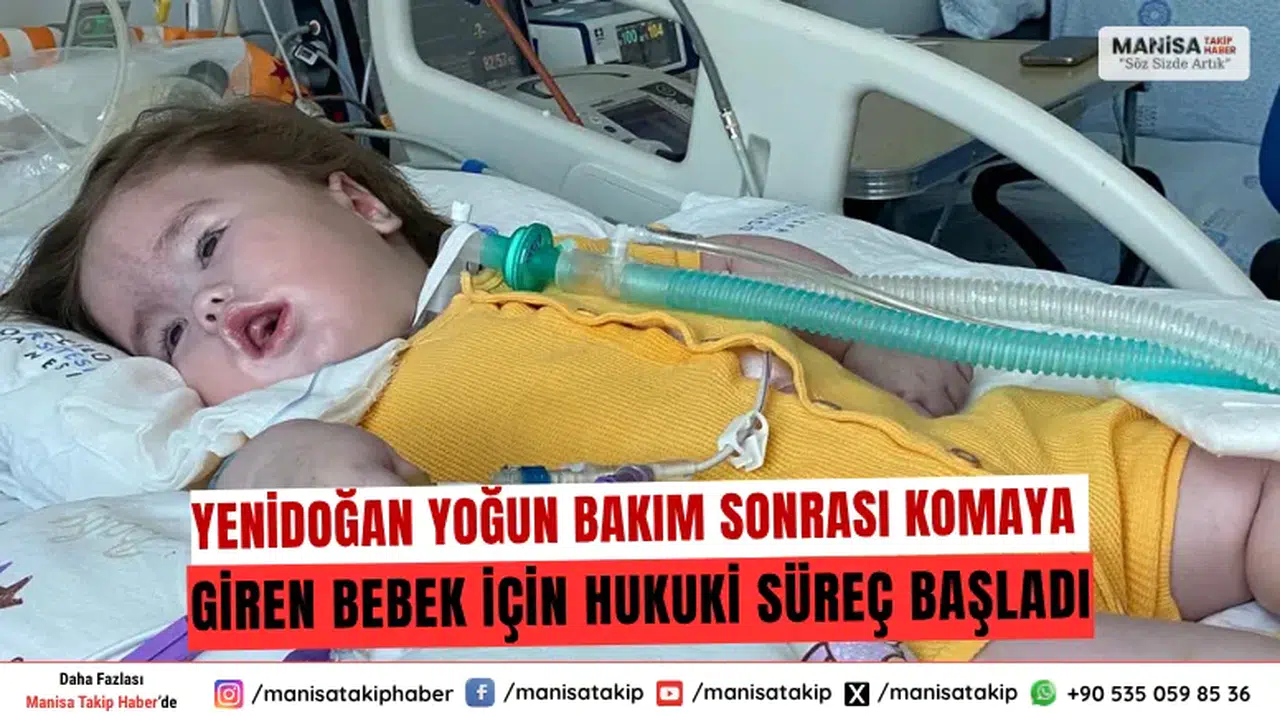 İzmir’de Yenidoğan Yoğun Bakım Sonrası Komaya Giren Bebek İçin Hukuki Süreç Başladı