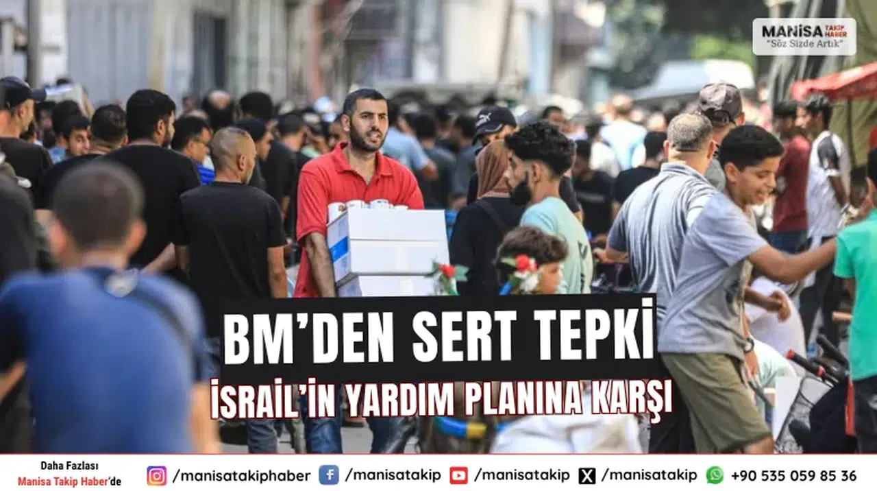 BM, İsrail'in İnsani Yardım Şehri Projesi'ne Sert Tepki Gösterdi!