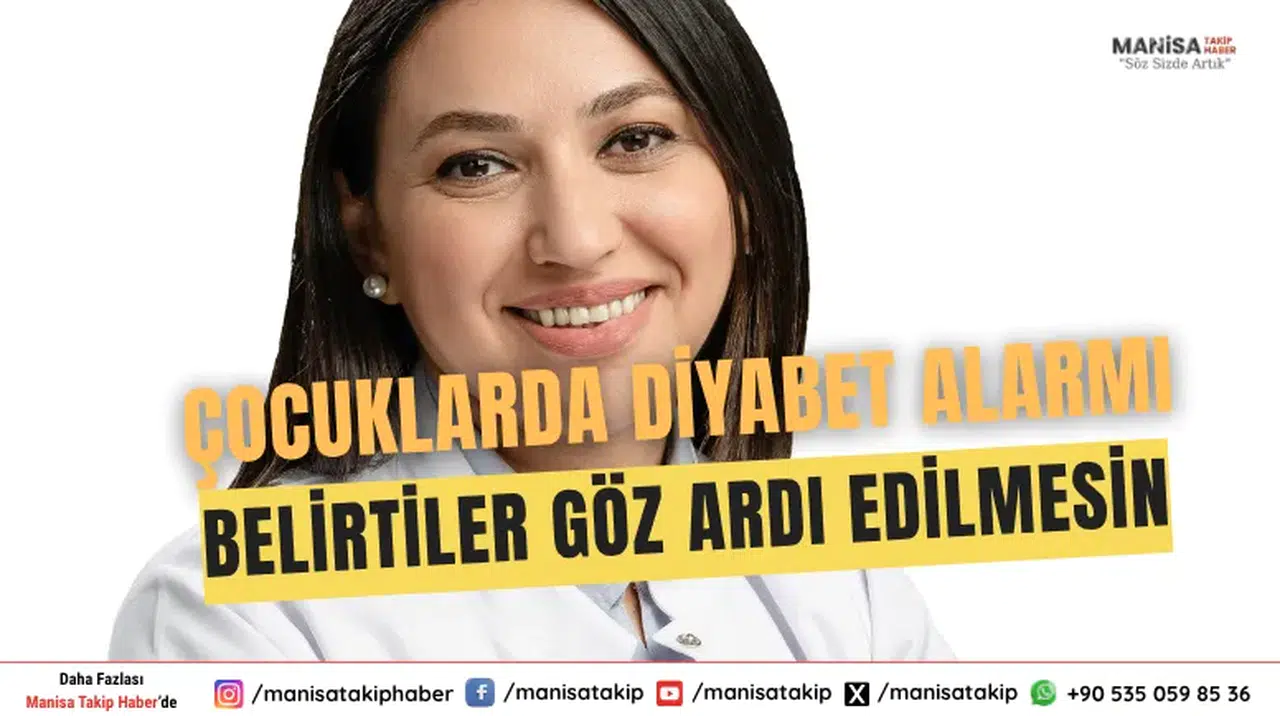 Çocuklarda Diyabet Alarmı Belirtiler Göz Ardı Edilmesin
