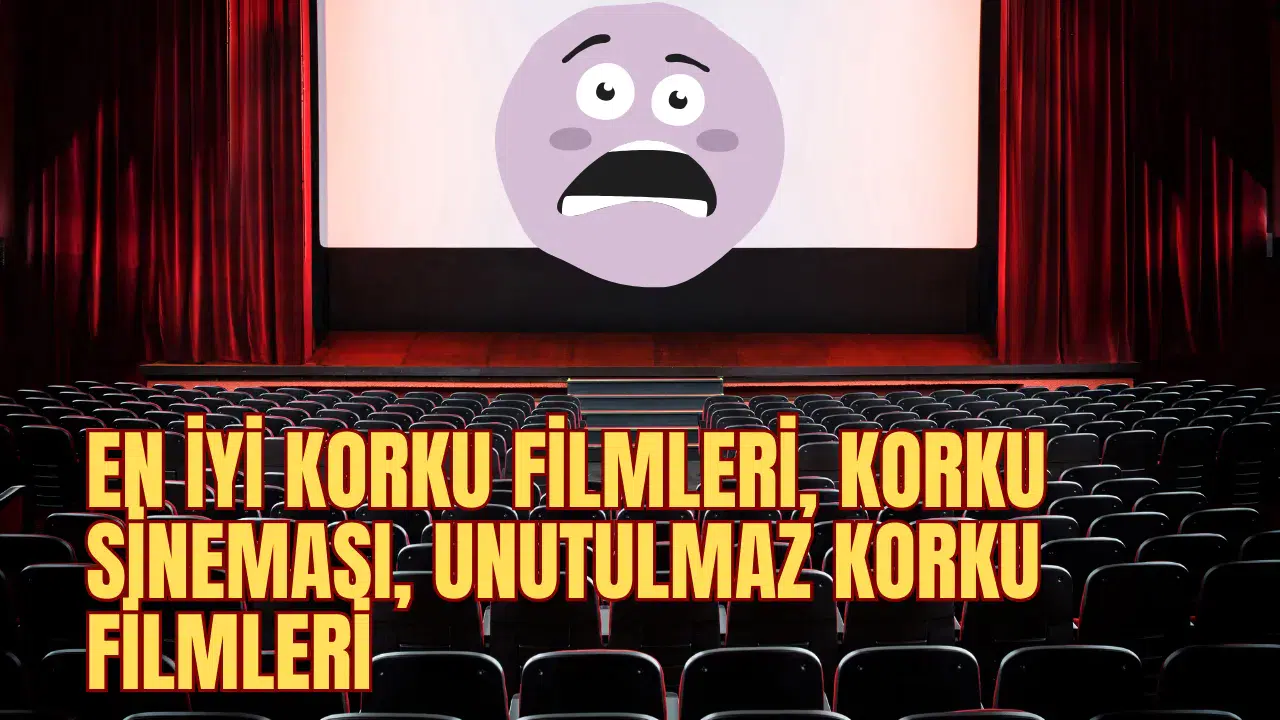 Tüm Zamanların En İyi 20 Korku Filmi