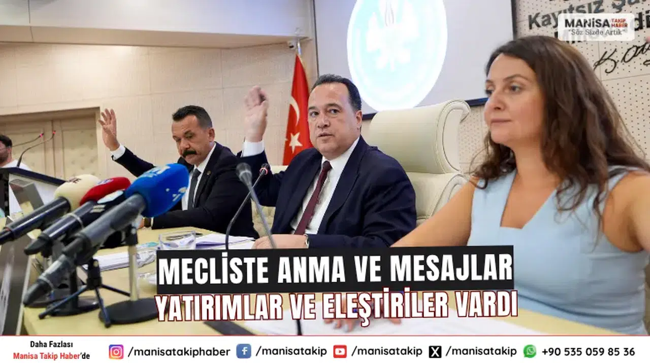 Mecliste Anma ve Mesajlar Yatırımlar ve Eleştiriler Vardı