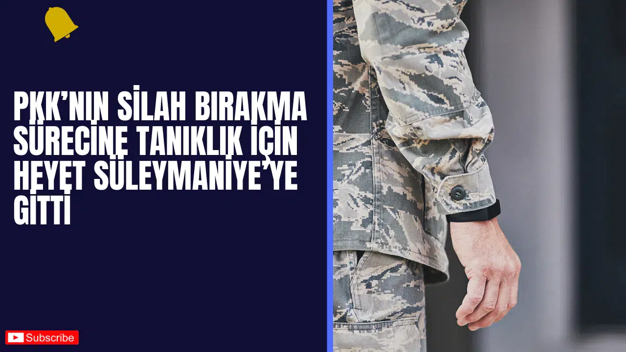 PKK’nın Silah Bırakma Sürecine Tanıklık İçin Heyet Süleymaniye’ye Gitti