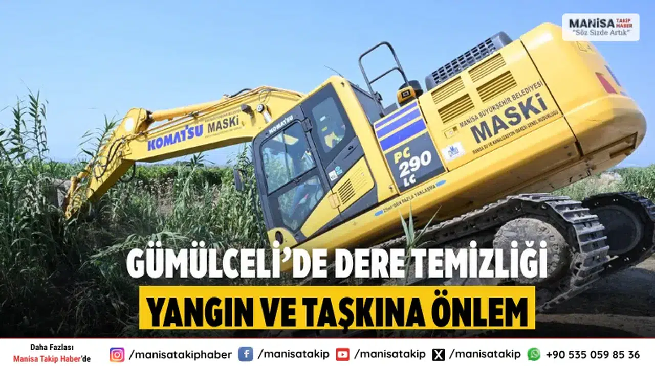 Gümülceli’de dere temizliğiyle yangın ve taşkın riski önlendi