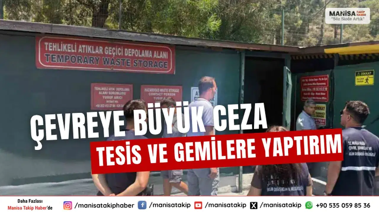 4 Atık Alım Tesisi ve 2 Gemiye 11 Milyon 218 Bin TL Ceza