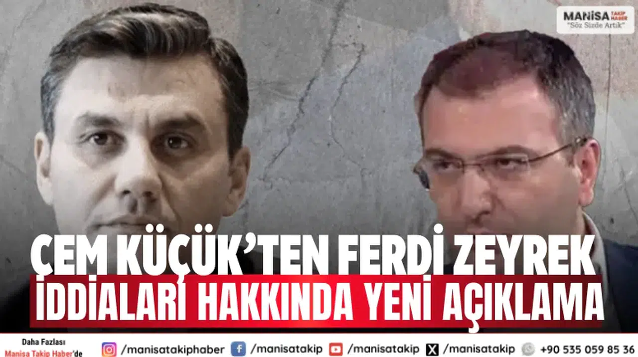 Cem Küçük’ten Ferdi Zeyrek iddiaları hakkında yeni açıklama
