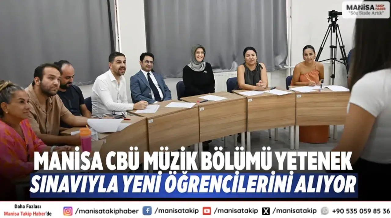 Manisa CBÜ Müzik Bölümü Yetenek Sınavıyla Yeni Öğrencilerini Alıyor
