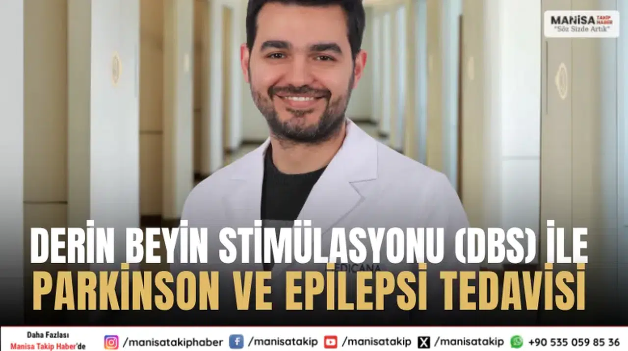 Derin Beyin Stimülasyonu (DBS) ile Parkinson ve Epilepsi Tedavisi