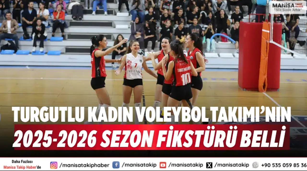 Turgutlu Kadın Voleybol Takımı’nın 2025-2026 sezon fikstürü belli