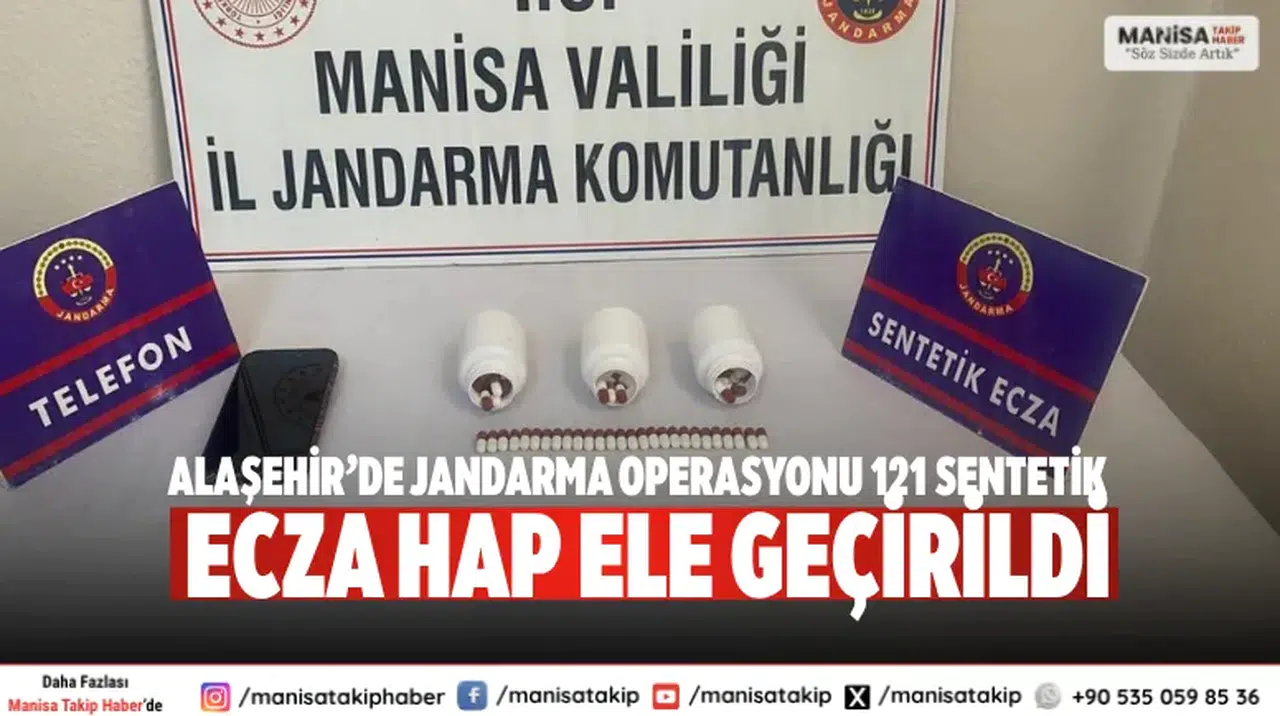 Alaşehir’de jandarma operasyonu 121 sentetik ecza hap ele geçirildi