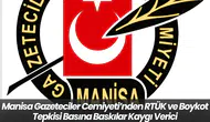 Manisa Gazeteciler Cemiyeti’nden RTÜK ve Boykot Tepkisi: Basına Baskılar Kaygı Verici