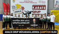 Manisa, Karate ANALİG Grup Müsabakalarında Şampiyon Oldu