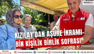 Kızılay’dan Aşure İkramı Bin Kişilik Birlik Sofrası