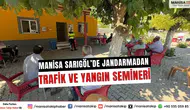 Manisa Sarıgöl’de Jandarmadan Trafik ve Yangın Semineri