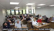 Turgutlu’daki Spor Kompleksine Ferdi Zeyrek’in İsmi Verildi