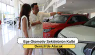 Ege Otomotiv Sektörünün Kalbi Denizli’de Atacak DEMOT Fuarı Başlıyor
