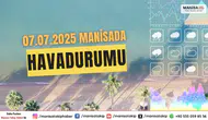07.07.2025 manisada havadurumu