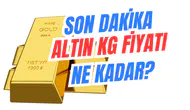 Son Dakika: Altının Kilogram Fiyatı