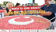 Manisa’da Aşure Bereketi Binlerce Kişiye Dağıtılacak