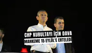 CHP 38. Kurultay Davası Ertelendi