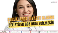 Çocuklarda Diyabet Alarmı Belirtiler Göz Ardı Edilmesin