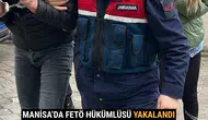 Manisa’da FETÖ Hükümlüsü Yakalandı: 6 Yıl Hapis Cezası Vardı