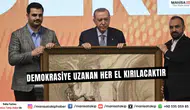 Eyyüp Kadir İnan’dan 15 Temmuz Mesajı: Demokrasi Kazandı