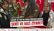 Sarıgöl’de Kur’an Kursu Öğrencilerinden Şehit ve Gazi Ziyareti