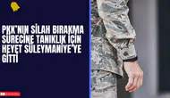 PKK’nın Silah Bırakma Sürecine Tanıklık İçin Heyet Süleymaniye’ye Gitti