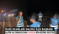 Ülkü Ocakları Salihli İlçe Başkanı Alper Altınkaya’dan Yangın Bölgesine Destek