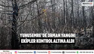 Manisa Yunusemre orman yangını kontrol altına alındı