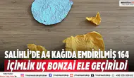 Salihli’de A4 kağıda emdirilmiş 164 içimlik uç bonzai ele geçirildi