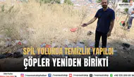 Spil Yolunda Temizlik Çalışması Sonrası Çöpler Yeniden Birikti