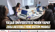 Yaşar Üniversitesi’nden Yapay Zeka Destekli Yeni Eğitim Modeli