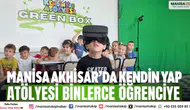 Manisa Akhisar’da Kendin Yap Atölyesi binlerce öğrenciye ulaştı