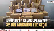 Turgutlu’da Kaçak Tütün Operasyonu: 32 Bin Boş Makaron Ele Geçirildi