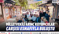 Milletvekili Arınç Kuyumcular Çarşısı Esnafıyla Buluştu
