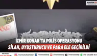 İzmir Konakta Polis Operasyonu Silah Uyuşturucu ve Para Ele Geçirildi