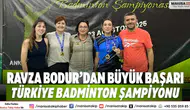 Ravza Bodur’dan Büyük Başarı Türkiye Badminton Şampiyonu