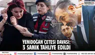 Yenidoğan Çetesi Davası: Türkiye’de Sağlıkta Büyük Skandal