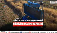 Salihli’de sepetli motosiklet Devrildi, sürücü hayatını kaybetti