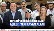 Ahmetli’de Ferdi Zeyrek Parkı Açıldı:  Yeni Yaşam Alanı