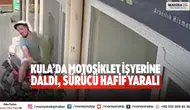Kula’da Motosiklet İşyerine Daldı, Sürücü Hafif Yaralı
