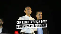 CHP 38. Kurultay Davası Ertelendi