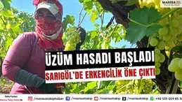 Sarıgöl’de Erkenci Üzüm Hasadı Başladı